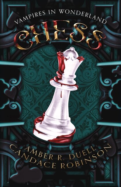 Couverture_Chess (Vampires in Wonderland, 2)