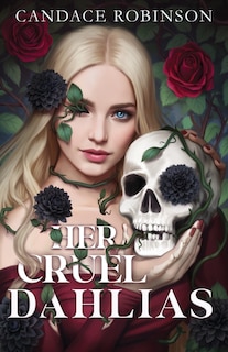 Couverture_Her Cruel Dahlias