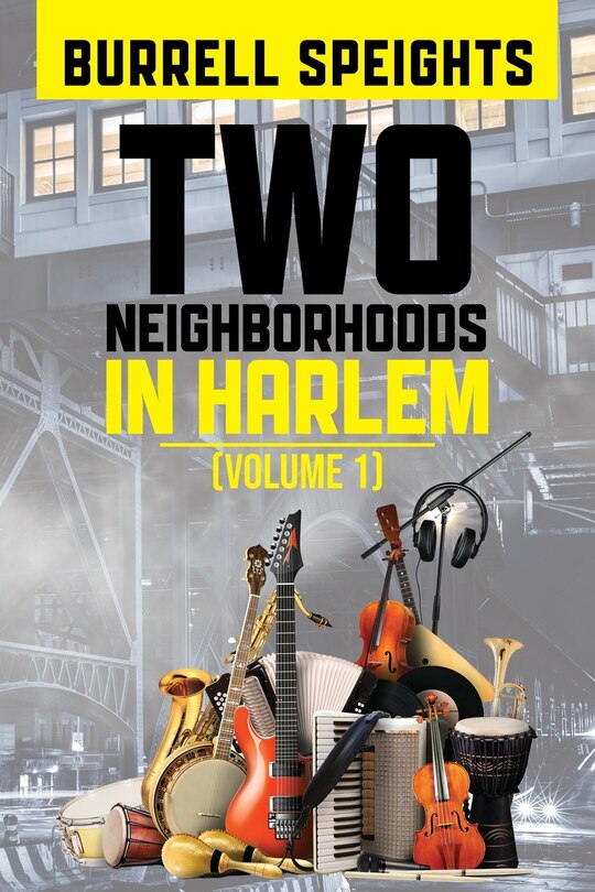 Front cover_Two Neighborhoods in Harlem