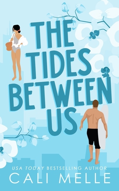 Front cover_The Tides Between Us