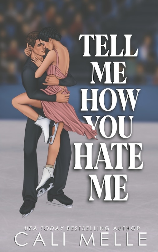 Couverture_Tell Me How You Hate Me