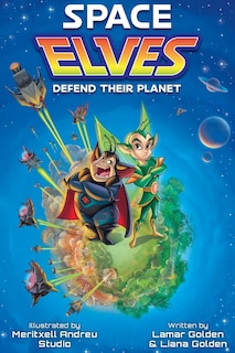 Front cover_Space Elves Defend Their Planet