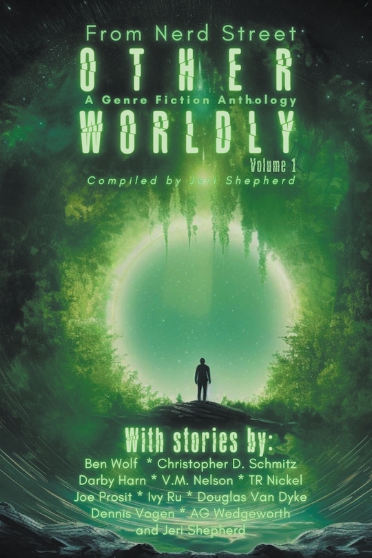 Couverture_Otherworldly - A Genre Fiction Anthology - Volume 1