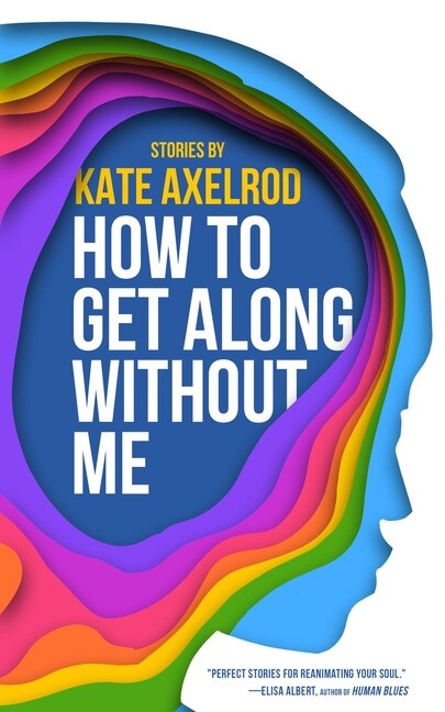 Couverture_How to Get Along Without Me