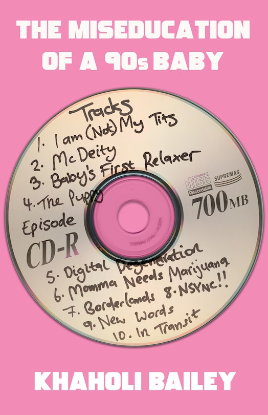 Front cover_The Miseducation of a 90s Baby