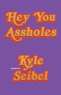 Front cover_Hey You Assholes