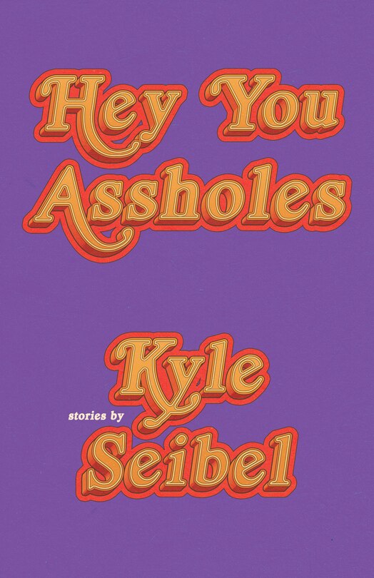 Front cover_Hey You Assholes