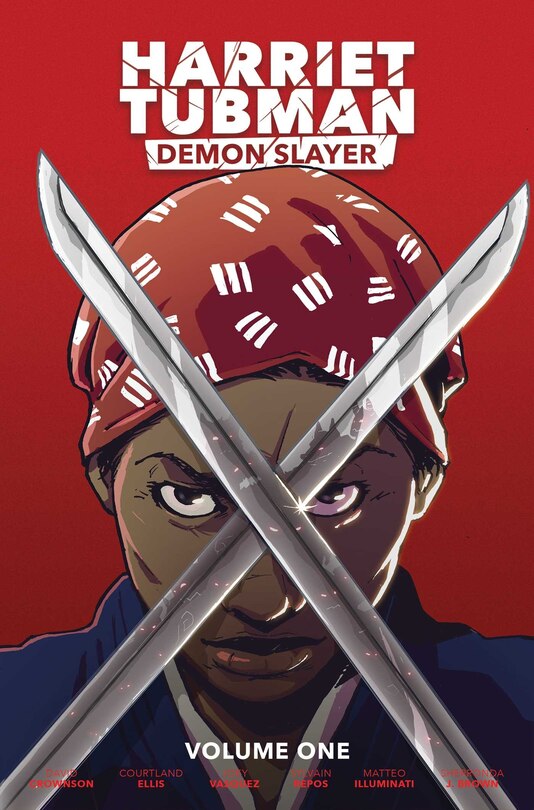 Couverture_Harriet Tubman: Demon Slayer Vol. 1