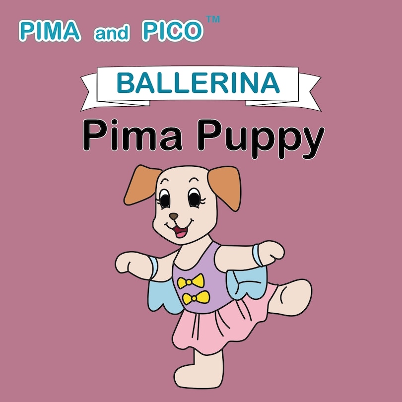 Couverture_Ballerina Pima Puppy