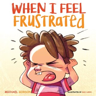 Front cover_When I Feel Frustrated