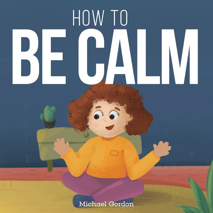 Couverture_How To be Calm
