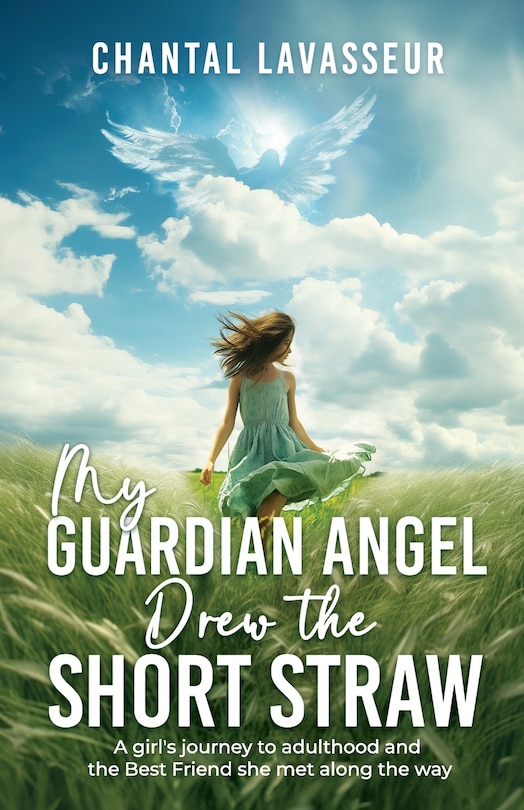 Front cover_My Guardian Angel Drew the Short Straw