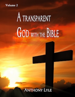 Front cover_A Transparent God through the Bible