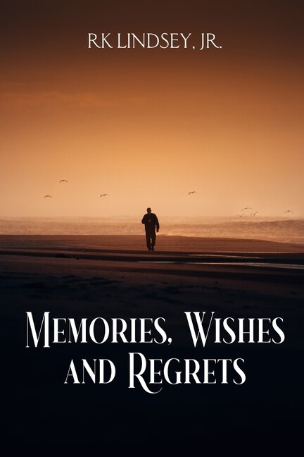 Front cover_Memories, Wishes and Regrets
