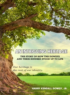 Front cover_An Intriguing Heritage