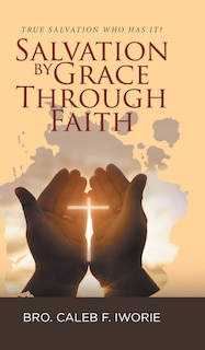 Front cover_Salvation by Grace Through Faith