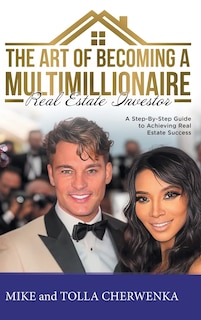 Couverture_The Art of Becoming a Multimillionaire Real Estate Investor