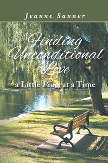 Couverture_Finding Unconditional Love A Little Peace At A Time