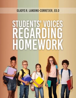 Front cover_Students' Voices Regarding Homework (Third Edition)