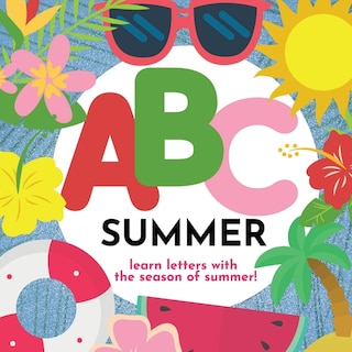 Couverture_ABC Summer - Learn the Alphabet with the Season of Summer
