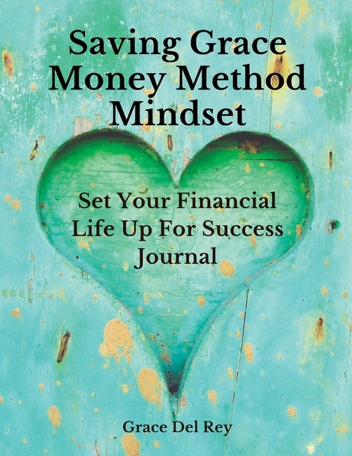 Front cover_Saving Grace Money Method Mindset