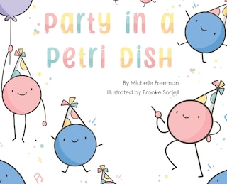 Front cover_Party in a Petri Dish