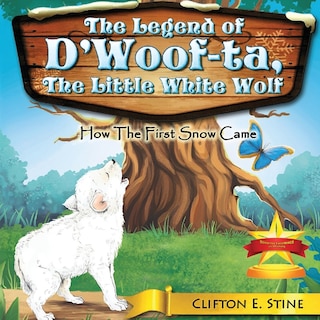 Front cover_The Legend of d'Woofta, the Little White Wolf
