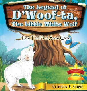 Front cover_The Legend of d'Woofta, the Little White Wolf