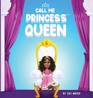 Front cover_Call Me Princess Queen