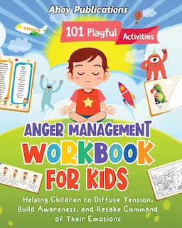 Couverture_Anger Management Workbook for Kids