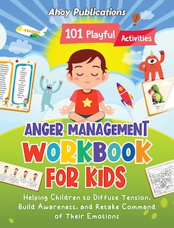 Couverture_Anger Management Workbook for Kids