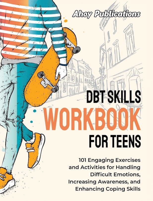 Front cover_DBT Skills Workbook for Teens