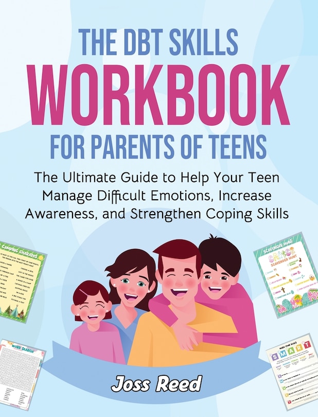 Front cover_The DBT Skills Workbook for Parents of Teens