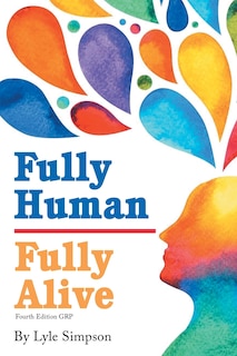 Front cover_Fully Human / Fully Alive