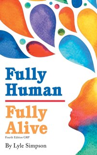 Front cover_Fully Human / Fully Alive