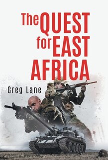 Front cover_The Quest for East Africa