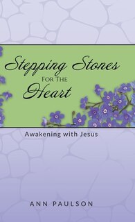 Front cover_Stepping Stones for the Heart