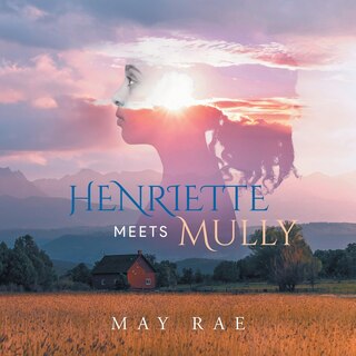 Front cover_Henriette Meets Mully