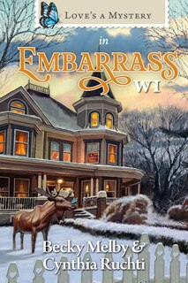 Front cover_Love's a Mystery in Embarrass, WI