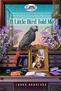 Front cover_A Little Bird Told Me