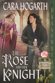 Front cover_The Rose and Her Knight