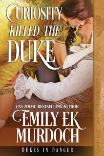 Front cover_Curiosity Killed the Duke