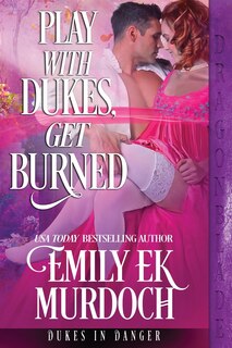 Front cover_Play with Dukes, Get Burned