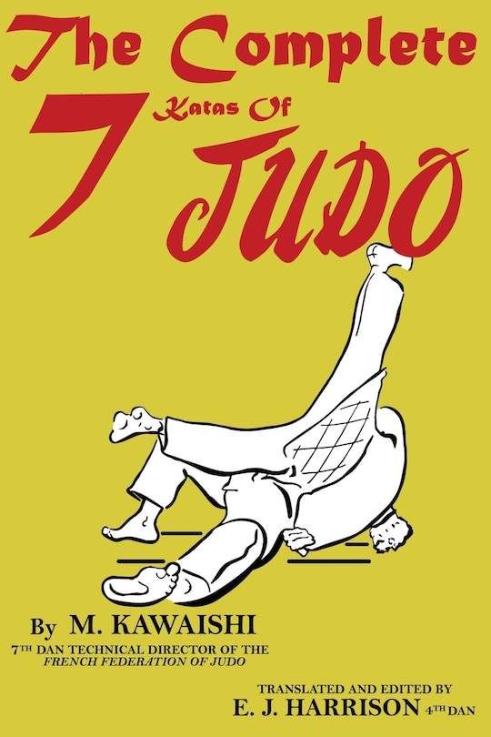 Front cover_The Complete Seven Katas of Judo