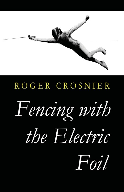 Front cover_Fencing with the Electric Foil
