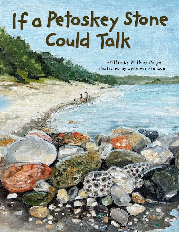 Front cover_If a Petoskey Stone Could Talk