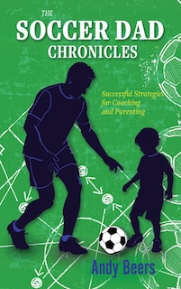 Couverture_The Soccer Dad Chronicles