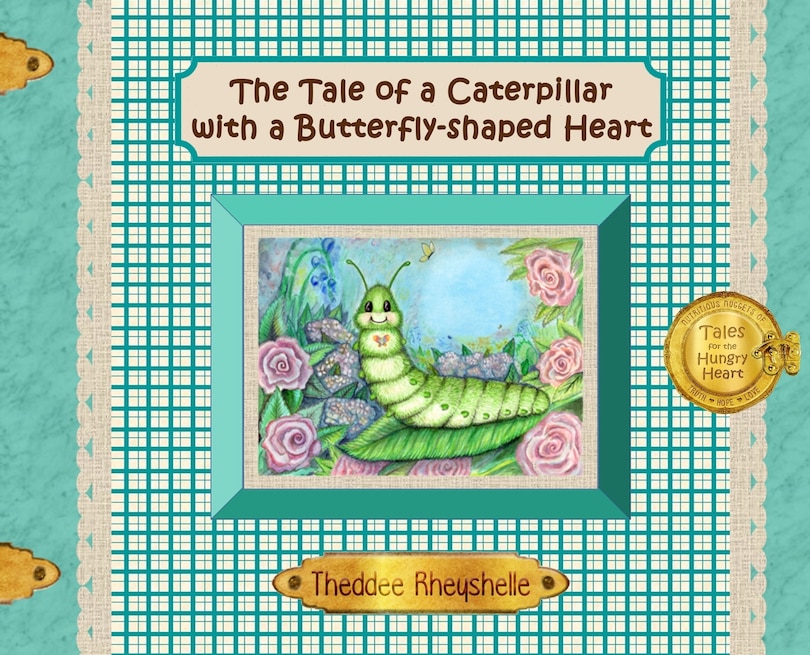 Couverture_The Tale of a Caterpillar with a Butterfly-Shaped Heart