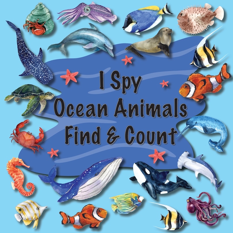Front cover_I Spy Ocean Animals Find & Count