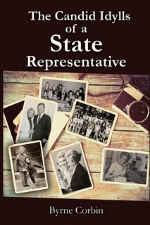 Front cover_The Candid Idylls of a State Representative